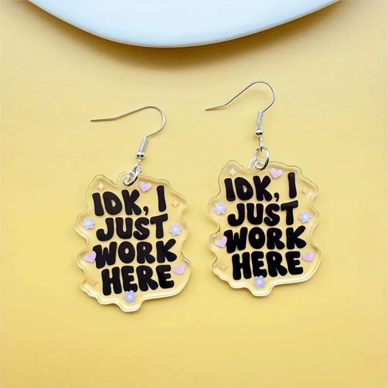 Idk, I Just Work Here