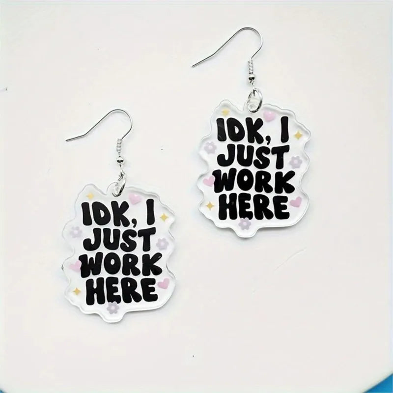 Idk, I Just Work Here